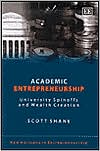 Academic Entrepreneurship (New Horizons in Entrepreneurship Series): University Spinoffs and Wealth Creation