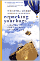 Repacking Your Bags: Lighten Your Load for the Rest of Your Life