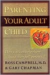 Parenting Your Adult Child: How You Can Help Them Achieve Their Full Potential