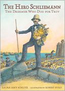 The Hero Schliemann by Laura Amy Schlitz: NOOK Book Cover