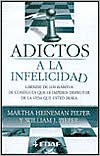 Adictos a la Infelicidad