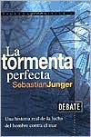 La Tormenta Perfecta (The Perfect Storm)