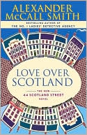 Love Over Scotland (44 Scotland Street Series #3)