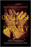 Collapse of Dignity by Napoleon Gomez: Book Cover