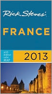 Rick Steves' France 2013 by Rick Steves: Book Cover