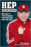 Hep Remembered: Memories of Terry Hoeppner from Those Who Knew Him