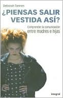 Piensas salir vestida asi?