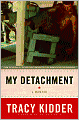 My Detachment: A Memoir