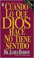 Cuando lo que Dios hace no tiene sentido