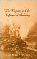 West Virginia and the Captains of Industry