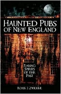 Haunted Pubs of New England: Raising Spirits of the Past