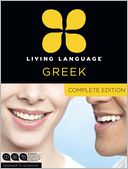 Living Language Greek, Complete Edition by Living Language: Item Cover