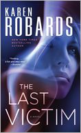 The Last Victim by Karen Robards: Book Cover