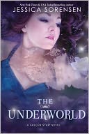 The Underworld (Fallen Star Series, Book 2) by Jessica Sorensen: NOOK Book Cover