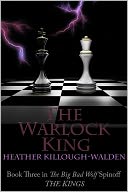 The Warlock King by Heather Killough-Walden: NOOK Book Cover
