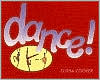 Dance!