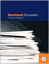 Questioned Documents: null