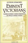 download Eminent Victorians : Florence Nightingale, General Gordon, Cardinal Manning, Dr. Arnold book