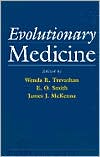 Evolutionary Medicine