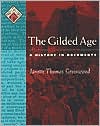 The Gilded Age: A History in Documents