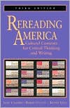 Rereading America: Cultural Contexts for Critical Thinking and Writing