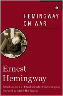 Hemingway on War by Ernest Hemingway: NOOK Book Cover