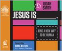 Jesus Is by Judah Smith: CD Audiobook Cover