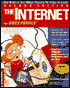 The Internet for Busy People: The Book to Use when There's No Time to Lose!