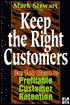 Keep the Right Customers