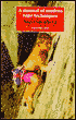 A Manual of Modern Rope Techniques : For Climbers and Mountaineers
