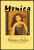 Monica: From Fear to Victory