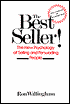 The Best Seller!: The New Psychology of Selling and Persuading People