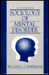 Sociology of Mental Disorder
