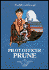 Life and Times of Pilot Officer Prune: The Official Story of Tee Emm