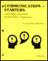 Communication-Starters: and Other Activities for the ESL Classroom