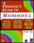 A Physicist's Guide to Mathematica