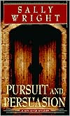 Pursuit and Pursuasion (Ben Reese Series #3)