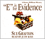 E Is for Evidence (Kinsey Millhone Series #5)