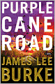 Purple Cane Road (Dave Robicheaux Series #11)