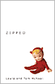 Zipped