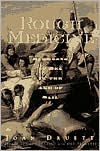 Rough Medicine: Surgeons at Sea in the Age of Sail