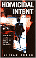 Homicidal Intent