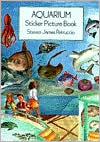 Aquarium Sticker Picture Book: With 40 Reusable Peel-and-Apply Stickers