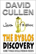 The Byblos Discovery by David Cullen: NOOK Book Cover