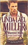 A Wanted Man by Linda Lael Miller: NOOK Book Cover