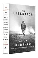 The Liberator by Alex Kershaw: Book Cover