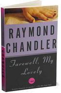 Farewell, My Lovely by Raymond Chandler: Book Cover
