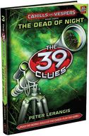 The Dead of Night (The 39 Clues by Peter Lerangis: Book Cover