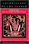 Technicians of the Sacred: A Range of Poetries from Africa, America, Asia, Europe and Oceania, Second edition, Revised and Expanded