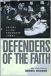 Defenders of the Faith: Inside Ultra-Orthodox Jewry